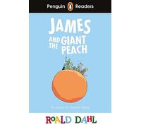Roald Dahl – James and the Giant Peach – Penguin Readers Level 3 – Abridged Edition