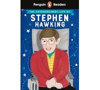 Penguin Readers Level 3: The Extraordinary Life of Stephen Hawking (ELT Graded Reader): (Penguin Readers)