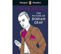 Penguin Readers Level 3: The Picture of Dorian Gray (ELT Graded Reader): (Penguin Readers)