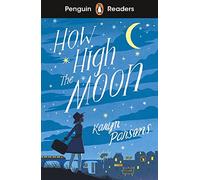 Penguin Readers Level 4: How High The Moon (ELT Graded - Paperback / softback N