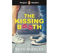Penguin Readers Level 4: The Kissing Booth (ELT Graded Reader): (Penguin Readers)