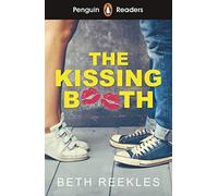 Penguin Readers Level 4: The Kissing Booth (ELT Graded Reader): (Penguin Readers)