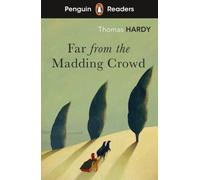 Penguin Readers Level 5: Far from the Madding Crowd (ELT Graded Reader) : Abridged Edition