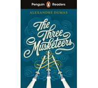 Penguin Readers Level 5: The Three Musketeers (ELT Graded Reader) : Abridged Edition