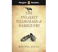 Penguin Readers Level 5: The Unlikely Pilgrimage of Harold Fry (ELT Graded Reader) : Abridged Edition