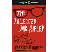 Penguin Readers Level 6: The Talented Mr Ripley (ELT Graded Reader): (Penguin Readers)