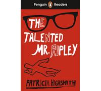 Penguin Readers Level 6: The Talented Mr Ripley (ELT Graded Reader) : Abridged Edition