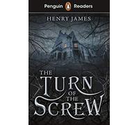 Penguin Readers Level 6: The Turn of the Screw (ELT Graded Reader): Abridged Edition