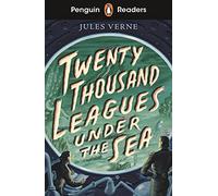 Penguin Readers Starter Level: Twenty Thousand Leagues Under the Sea (ELT Graded Reader): (Penguin Readers)
