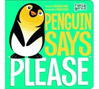 Penguin Says "Please" (Hello Genius)