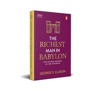 Penguin Select Classics: The Richest Man in Babylon: (Original, Unabridged Classic, Premium Hardbound Collector's Edition, Ideal for Gifting)