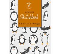 Penguin Sketchbook: Capture Your Ideas, Sketches, and Doodles | Penguin-Inspired Large Size Sketch Book