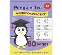 Penguin Twi. My first Activity book: Workbook to Write. Big ABC Letters and Numbers 0-9. Kids age 3-5