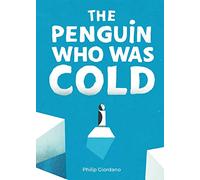 Penguin Who Was Cold, The