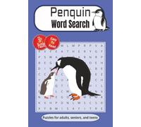 Penguin Word Search: Word Searches with Easy to Read Print about Penguins, Penguin Species, Environments and more | 6x9 inches, 110 pages | 50+ Puzzles...Gift for Vacations, Holidays and Leisure Time!
