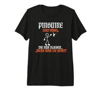 Penguins are Birds that only Fly When You Throw Them Premium T-Shirt