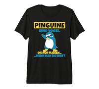 Penguins are Birds that only Fly When You Throw Them Premium T-Shirt