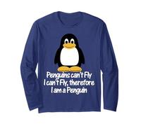 Penguins Can't Fly, I Cant Fly, I am a Penguins Family Day Long Sleeve T-Shirt