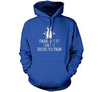 Penguins Can't Fly, I Can't Fly, Therefore I Am a Penguin - Kids Unisex Hoodie - Funny Cute Animal 12-13 Years Blue