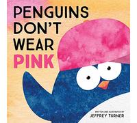 Penguins Don't Wear Pink