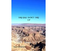 Pengura Fish River Canyon motivational notebook: A Motivational Notebook for Students, Dreamers & Explorers, 6x9 inches 150pages durable and ... finish for modern and professional look