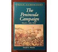 Peninsula Campaign (Great Campaigns Series)