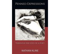 Penned Expressions: Through the eyes of a poet