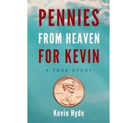 Pennies from Heaven for Kevin