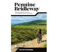 Pennine Bridleway: From Derbyshire through the Yorkshire Dales to Cumbria