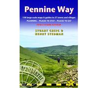Pennine Way: Edale to Kirk Yetholm: Route Guide with Planning, Places to Stay, Places to Eat, 138 large-scale maps & guides to 57 towns and villages ... Guide) (Trailblazer British Walking Guides)