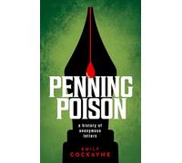 Penning Poison: A History of Anonymous Letters – Oxford University Press