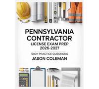 Pennsylvania Contractor License Exam Prep 2026-2027