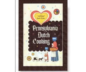 Pennsylvania Dutch Cooking by Philip Martin McCaulay (Paperback, 2010)