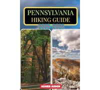 Pennsylvania Hiking Guide 2025-2026: 19 (Trailwise: The 2025 Hiking Series)