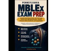 Pennsylvania MBLEx Exam Prep: Complete Seven-Domain Review with 5 Full-Length Practice Tests, 500 Original Questions, Teaching Rationales, Mastery Dashboards, and Targeted Retakes
