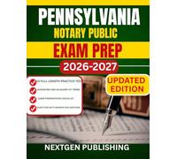 PENNSYLVANIA NOTARY PUBLIC EXAM PREP: How to become a certified notaries with updated Laws, Practice Questions, and Expert Tips