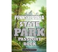 Pennsylvania State Park Passport Book: Perfect Gift For Travelers Making It An Ideal Bucket List For National Park.