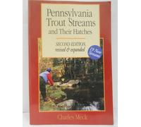Pennsylvania Trout Streams & their Hatches 2e Rev