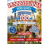 Pennsylvania Word Search Book: 100 Bold Easy-to-Read Puzzles Featuring Pop Culture, National Parks, Mountains, Wildlife, History, and Keystone State Favorites- 1500 Words