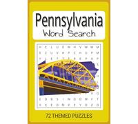 Pennsylvania Word Search Puzzle Book: Easy To Read Word Find