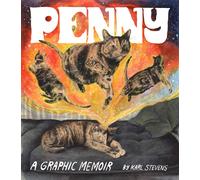 Penny: A Graphic Memoir by Karl Stevens (PB 2021)