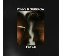 Penny And Sparrow - Finch [VINYL]