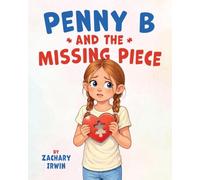 Penny B. and the Missing Piece