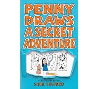 Penny Draws a Secret Adventure: 3