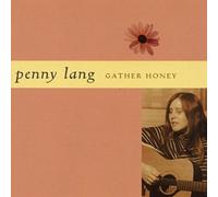 Penny Lang – Gather Honey – CD