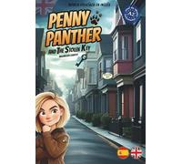 Penny Panther and the Stolen Key (novela policíaca lingüística / novela policíaca educativa - inglés A2): aprender inglés - relatos cortos en inglés ... del segundo año de aprendizaje - 9-12 años