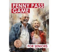 Penny Pass Two Game for Seniors with Alzheimer's Memory Care, and Dementia: A Reminiscing and Ice Breaker Activity