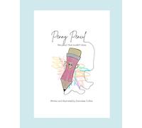 Penny Pencil: The pencil that couldn’t draw.