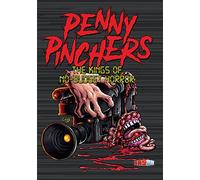 Penny Pinchers: The Kings Of No-Budget Horror [DVD] [2018] [NTSC]