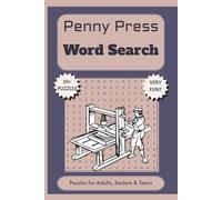 Penny Press Word Search Puzzle Book: Word Searches with Easy-to-Read Print about Printing, The Press, Papers and More | 6x9 inches, 110 pages | 50+ ... Gift for Vacations, Holidays and Free Times